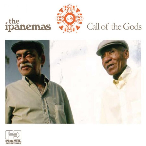 Ipanemas The - Call Of The Gods i gruppen CD / Toppselgere hos Bengans Skivbutik AB (3768911)