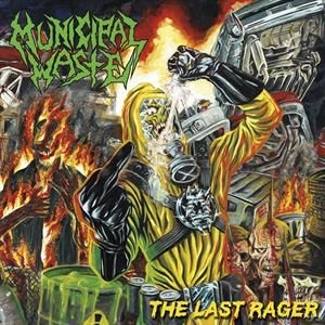 Municipal Waste - The Last Rager i gruppen CD hos Bengans Skivbutik AB (3769265)