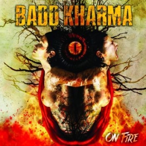 Badd Kharma - On Fire (Vinyl) i gruppen VINYL / Metal hos Bengans Skivbutik AB (3769945)
