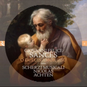 Sances Giovanni Felice - O Dulcis Amor Jesu i gruppen Externt_Lager / Naxoslager hos Bengans Skivbutik AB (3769978)