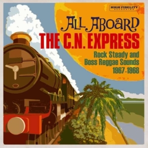 Blandade Artister - All Aboard The C.N. Express: Rock S i gruppen Annet /  hos Bengans Skivbutik AB (3771335)