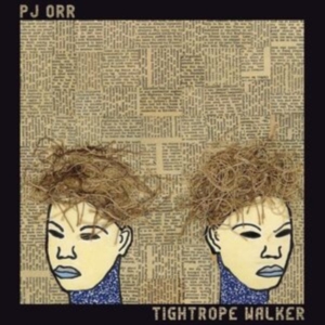 Orr Pj - Tightrope Walker i gruppen VINYL hos Bengans Skivbutik AB (3772454)