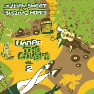 Sweet Matthew And Hoffs Susanna - Under The Covers Vol.2 i gruppen Annet /  hos Bengans Skivbutik AB (3772578)