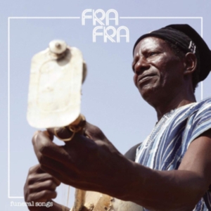 Fra Fra - Funeral Songs i gruppen Annet /  hos Bengans Skivbutik AB (3772910)