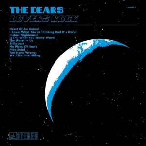 Dears - Lovers Rock i gruppen VINYL / Pop-Rock hos Bengans Skivbutik AB (3773540)