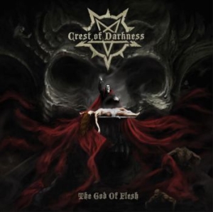 Crest Of Darkness - God Of Flesh i gruppen CD hos Bengans Skivbutik AB (3773607)