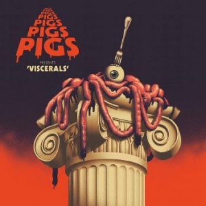 Pigs Pigs Pigs Pigs Pigs Pigs Pigs - Viscerals i gruppen CD hos Bengans Skivbutik AB (3774503)
