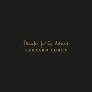 Cohen Leonard - Thanks For The Dance i gruppen CD / Pop-Rock hos Bengans Skivbutik AB (3777166)