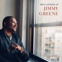 Greene Jimmy - While Looking Up i gruppen CD hos Bengans Skivbutik AB (3778522)