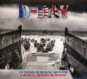 Various - D-Day - Un Voyage Musical Du Souvenir i gruppen CD hos Bengans Skivbutik AB (3779952)