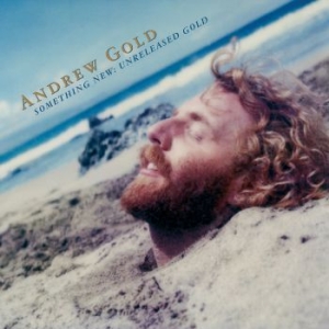 Gold Andrew - Something New: Unreleased Gold i gruppen CD hos Bengans Skivbutik AB (3782193)