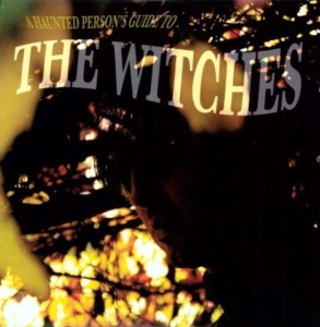 Witches - A Haunted Person's Guide To The Wit i gruppen Annet /  hos Bengans Skivbutik AB (3782390)