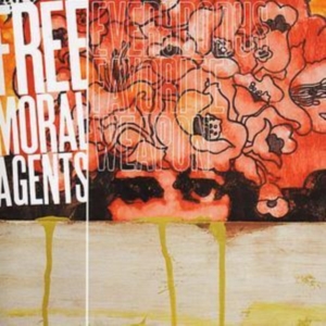 Free Moral Agents - Everybody's Favorite Weapon i gruppen CD / Pop-Rock hos Bengans Skivbutik AB (3782735)