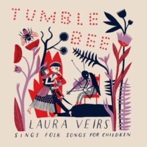 Veirs Laura - Tumble Bee i gruppen Annet /  hos Bengans Skivbutik AB (3782743)
