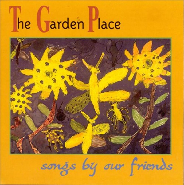 Various Artists - The Garden Place Songs By Our Frie i gruppen CD / Toppselgere hos Bengans Skivbutik AB (3782754)