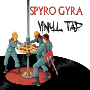 Spyro Gyra - Vinyl Tap i gruppen VINYL hos Bengans Skivbutik AB (3782952)