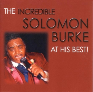 Solomon Burke - At His Best i gruppen CD / Pop-Rock,RnB-Soul hos Bengans Skivbutik AB (3783064)