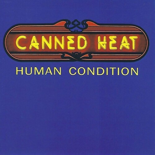 Canned Heat - Human Condition i gruppen CD / Jazz/Blues hos Bengans Skivbutik AB (3783176)