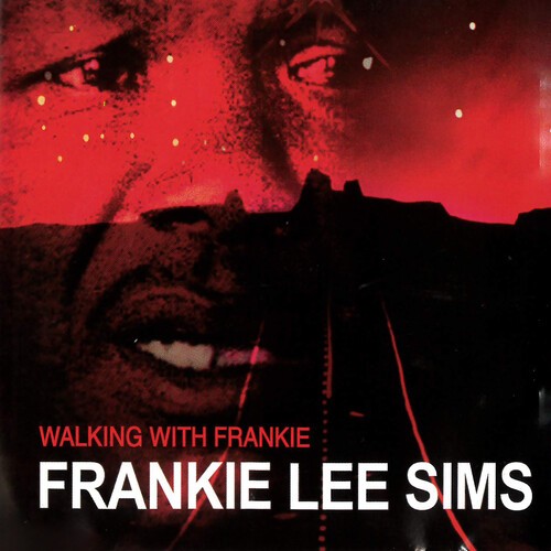 Frankie Lee Sims - Walking With Frankie i gruppen CD / Jazz/Blues hos Bengans Skivbutik AB (3783186)