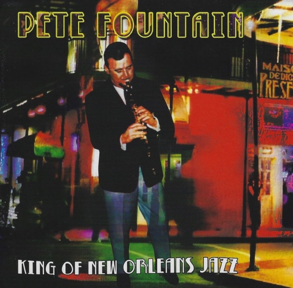 Fountain Pete - King Of New Orleans Jazz i gruppen CD / Jazz/Blues hos Bengans Skivbutik AB (3783209)