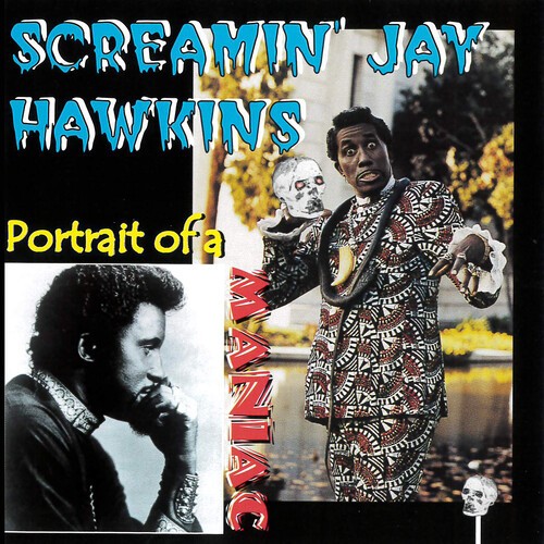 Hawkins Screamin' Jay - Portrait Of A Maniac i gruppen Annet / hos Bengans Skivbutik AB (3783226)