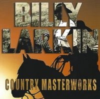 Larkin Billy - Country Masterworks i gruppen CD hos Bengans Skivbutik AB (3783233)