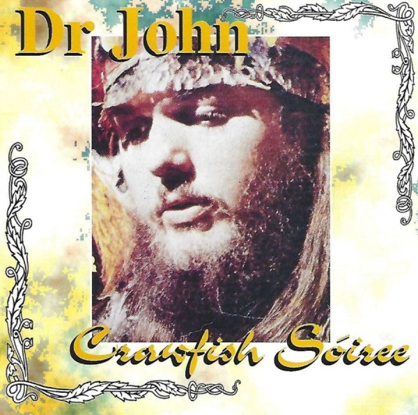 Dr. John - Crawfish Soiree i gruppen CD / Toppselgere hos Bengans Skivbutik AB (3783239)