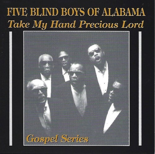 Five Blind Boys Of Alabama - Take My Hand Precious Lord i gruppen Annet /  hos Bengans Skivbutik AB (3783250)