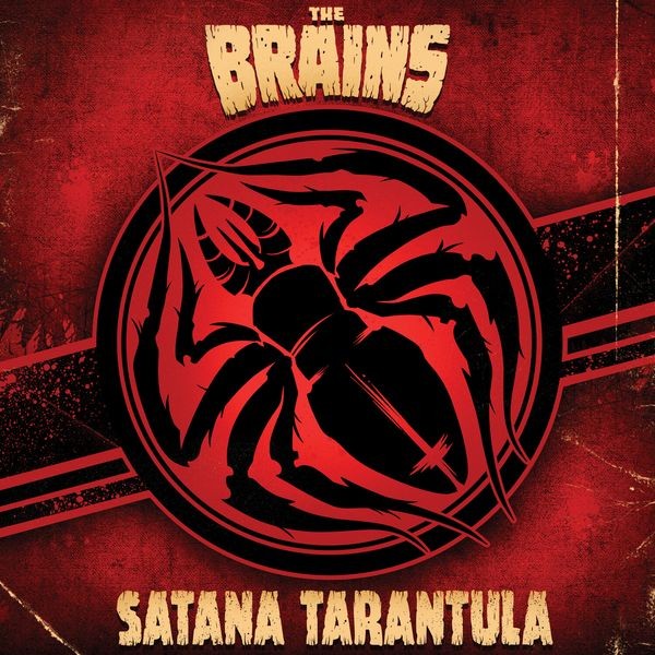 The Brains - Satana Tarantula i gruppen CD / Toppselgere hos Bengans Skivbutik AB (3783742)
