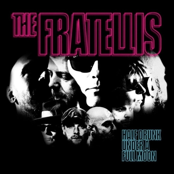 Fratellis The - Half Drunk Under A Full Moon i gruppen VINYL / Toppselgere hos Bengans Skivbutik AB (3783816)