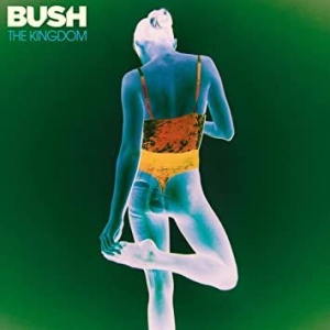 Bush - The Kingdom i gruppen CD hos Bengans Skivbutik AB (3787622)