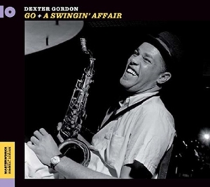 Dexter Gordon - Go! + A Swingin' Affair i gruppen CD / Jazz hos Bengans Skivbutik AB (3787783)