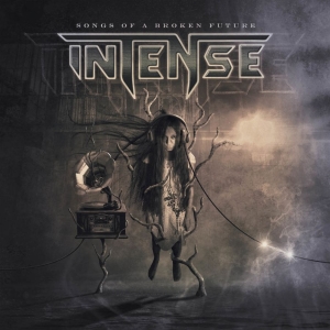Intense - Songs Of A Broken Future i gruppen CD / Metal hos Bengans Skivbutik AB (3788107)