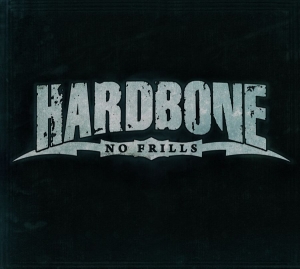 Hardbone - No Frills i gruppen CD hos Bengans Skivbutik AB (3788119)