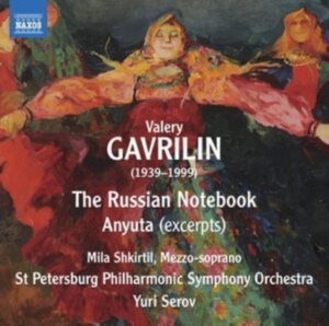 Gavrilin Valery Alexandrovich - The Russian Notebook Anyuta (Excer i gruppen CD hos Bengans Skivbutik AB (3788265)