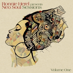 Herel Ronnie - Neo Soul Sessions Vol. 1 i gruppen CD / RnB-Soul hos Bengans Skivbutik AB (3788390)