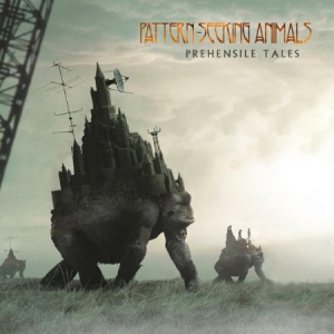 Pattern-Seeking Animals - Prehensile Tales -Ltd- i gruppen CD hos Bengans Skivbutik AB (3788424)