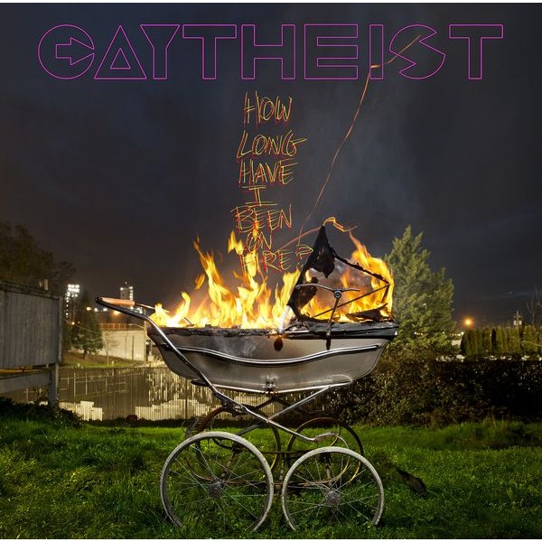 Gaytheist - How Long Have I Been On Fire? i gruppen VINYL / Metal/ Heavy metal hos Bengans Skivbutik AB (3790066)