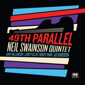 Swainson Neil - 49Th Parallel i gruppen VINYL / Jazz hos Bengans Skivbutik AB (3790076)