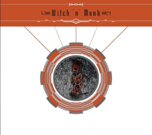 Witch 'N' Monk - Witch 'N' Monk i gruppen CD / Jazz,Pop-Rock hos Bengans Skivbutik AB (3790123)
