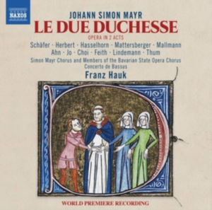 Mayr Johann Simon - Le Due Duchesse i gruppen Externt_Lager / Naxoslager hos Bengans Skivbutik AB (3799125)
