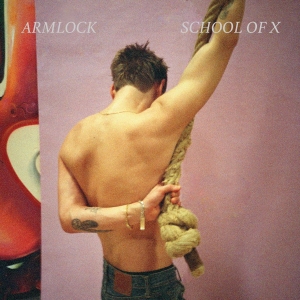 School Of X - Armlock i gruppen VINYL / Pop-Rock hos Bengans Skivbutik AB (3805116)