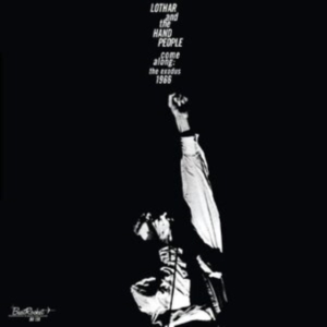 Lothar And The Hand People - Come Along: Exodus 1966 i gruppen CD hos Bengans Skivbutik AB (3806591)
