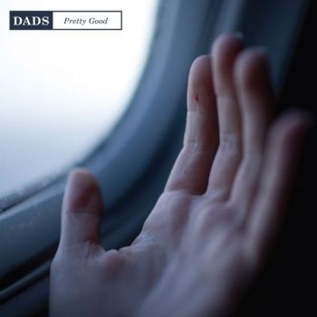 Dads - Pretty Good i gruppen CD / Rock hos Bengans Skivbutik AB (3806605)