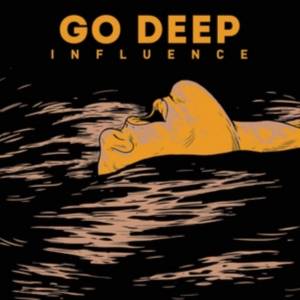Go Deep - Influence i gruppen Annet /  hos Bengans Skivbutik AB (3806613)
