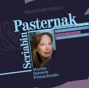 Pasternak Boris Scriabin Alexand - Piano Works i gruppen Externt_Lager / Naxoslager hos Bengans Skivbutik AB (3807236)