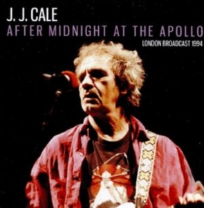 Cale J.J. - After Midnight At The Apollo (Live i gruppen CD / Pop hos Bengans Skivbutik AB (3807966)