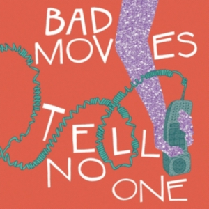 Bad Moves - Tell No One (Translucent Purple Vin i gruppen VINYL / Pop-Rock hos Bengans Skivbutik AB (3812783)
