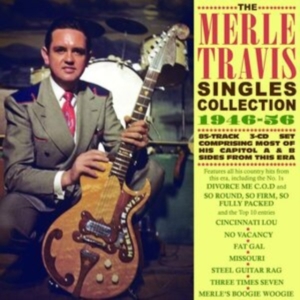 Travis Merle - Singles Collection 1946-56 i gruppen CD hos Bengans Skivbutik AB (3812839)