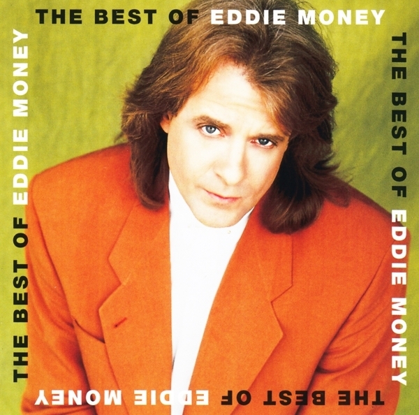Eddie Money - Best Of i gruppen CD / Pop hos Bengans Skivbutik AB (3813464)